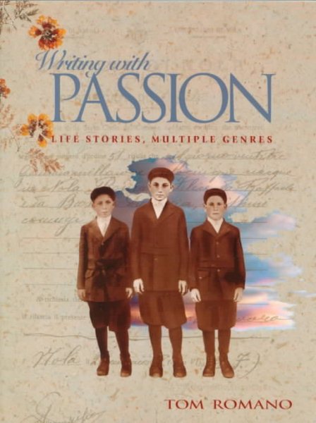 Writing with Passion: Life Stories, Multiple Genres cover