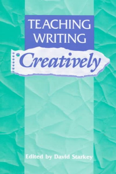 Teaching Writing Creatively cover