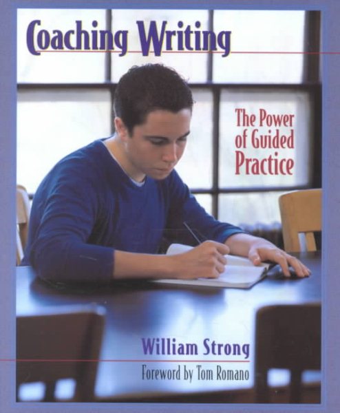 Coaching Writing: The Power of Guided Practice cover