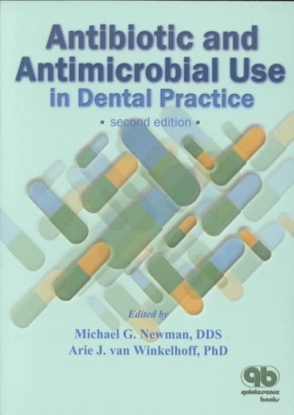 Antibiotic and Antimicrobial Use in Dental Practice cover
