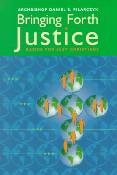 Bringing Forth Justice: Basics for Just Christians cover