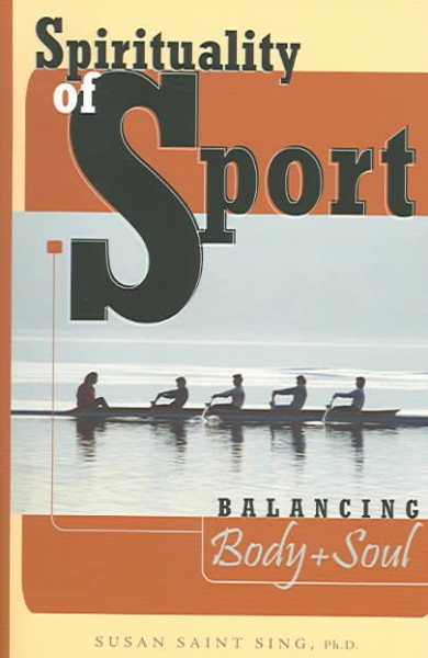 Spirituality of Sport: Balancing Body and Soul cover