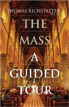 The Mass: A Guided Tour cover