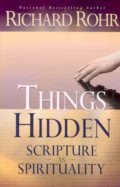 Things Hidden: Scripture as Spirituality cover