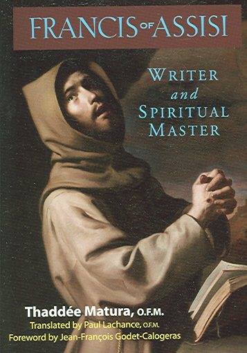 Francis of Assisi: Writer and Spiritual Master cover