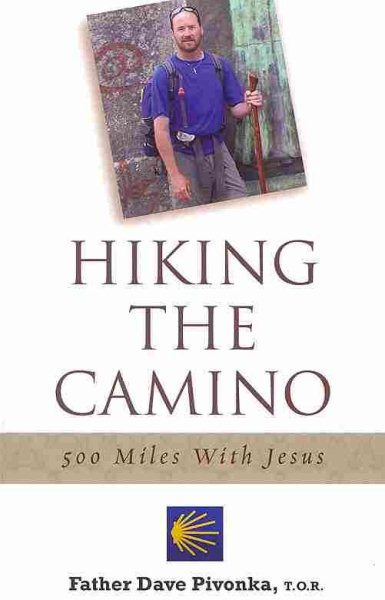 Hiking the Camino: 500 Miles With Jesus cover
