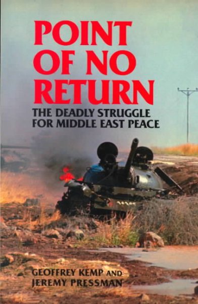 Point of No Return: The Deadly Struggle for Middle East Peace cover