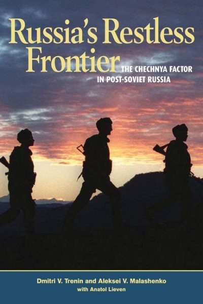 Russia's Restless Frontier: The Chechnya Factor in Post-Soviet Russia cover