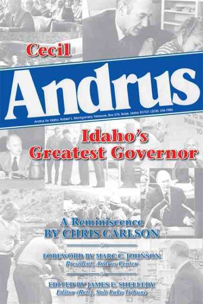 Cecil Andrus: Idaho's Greatest Governor cover