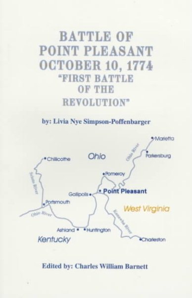 Battle of Point Pleasant October 10, 1774: "First Battle of the Revolution" cover