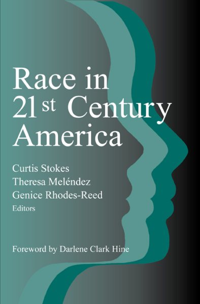 Race in 21st Century America cover