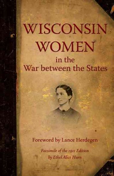 Wisconsin Women in the War between the States cover