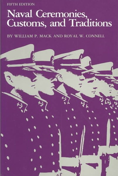 Naval Ceremonies, Customs, and Traditions cover