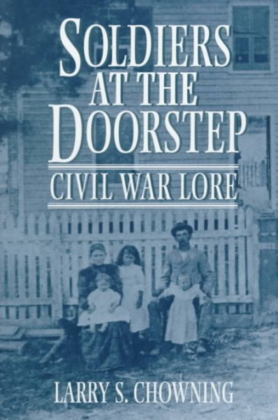 Soldiers at the Doorstep: Civil War Lore cover