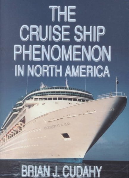 The Cruise Ship Phenomenon in North America cover