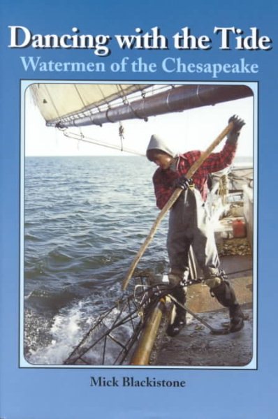Dancing With the Tide: Watermen of the Chesapeake cover
