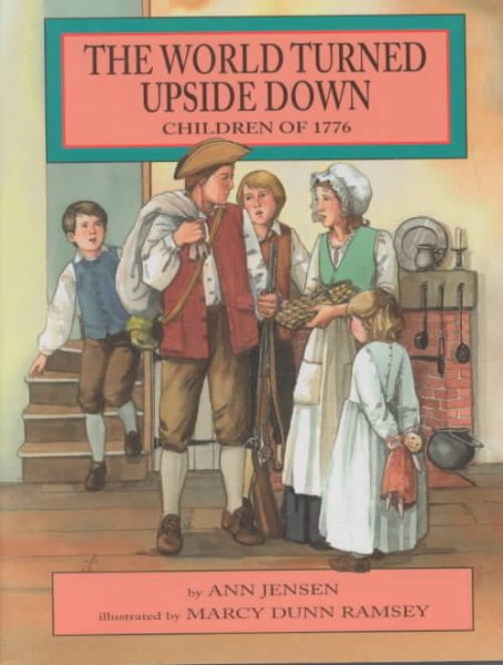 The World Turned Upside Down: Children of 1776 cover