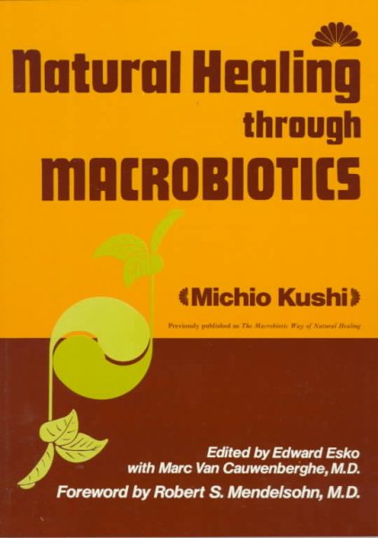 Natural Healing Through Macrobiotics cover