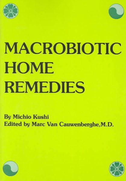 Macrobiotic Home Remedies cover