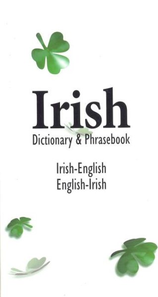 Irish-English English-Irish Dictionary & Phrasebook (Language Dictionaries Series) cover