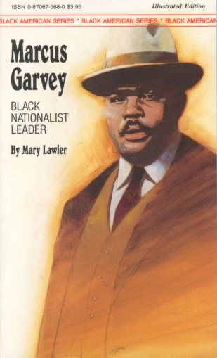 Marcus Garvey: Black Nationalist Leader (Black American Series) cover