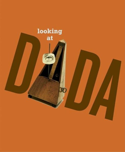 Looking at Dada cover