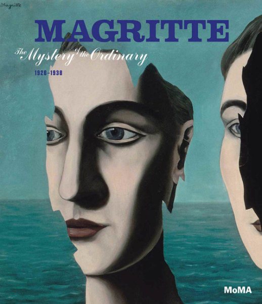 Magritte: The Mystery of the Ordinary, 1926-1938 cover