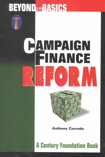 Campaign Finance Reform: Beyond the Basics (Beyond the Basics Series) cover