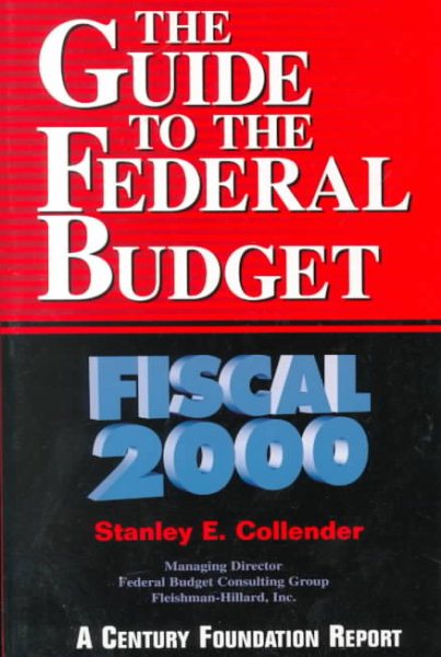 The Guide to the Federal Budget: Fiscal 2000 cover