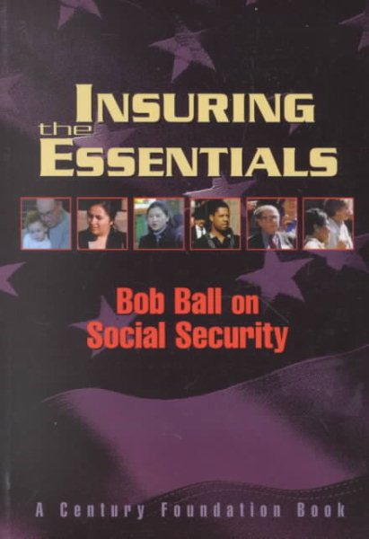 Insuring the Essentials: Bob Ball on Social Security cover