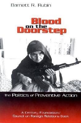 Blood on the Doorstep: The Politics of Preventive Action cover