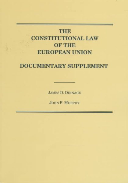 The Constitutional Law of the European Union: Documentary Supplement cover