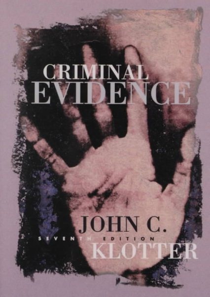 Criminal Evidence (Justice Administration Legal Series) cover