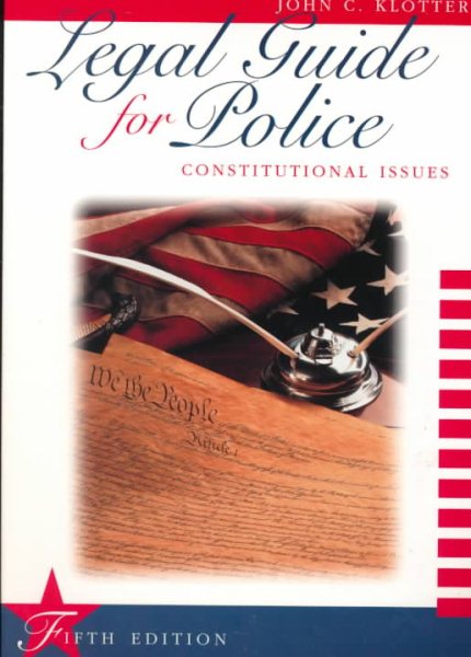 Legal Guide for Police: Constitutional Issues cover