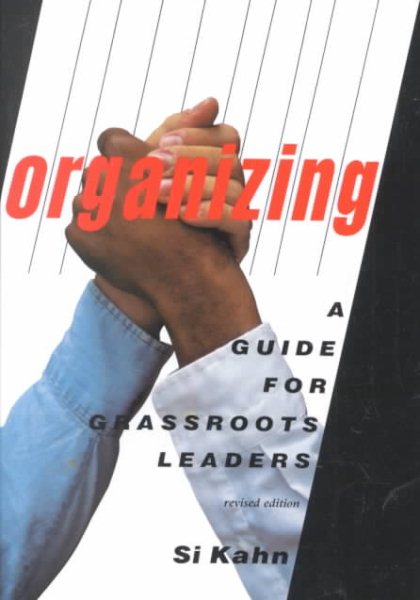 Organizing: A Guide for Grassroots Leaders, Revised Edition cover