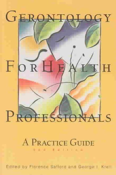 Gerontology for Health Professionals: A Practice Guide cover