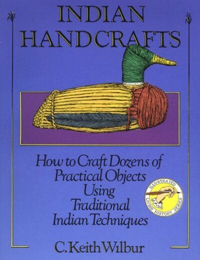 Indian Handcrafts (Illustrated Living History Series) cover