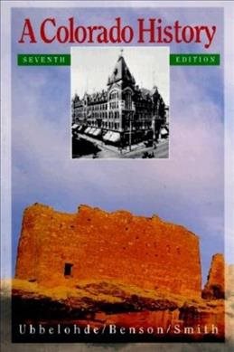 A Colorado History, 7th Edition cover