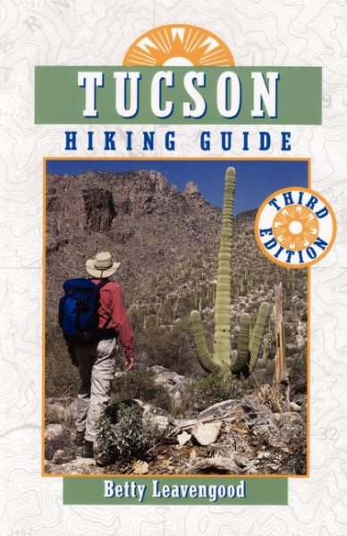 Tucson Hiking Guide (The Pruett Series) cover