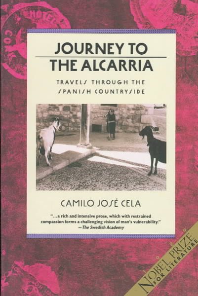 Journey to the Alcarria: Travels Through the Spanish Countryside (Traveler) cover
