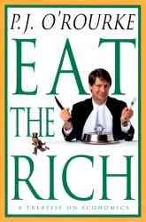 Eat the Rich: A Treatise on Economics cover