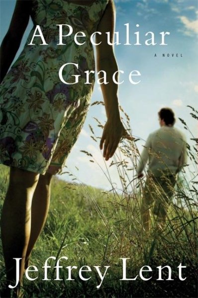 A Peculiar Grace: A Novel cover