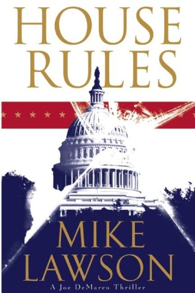 House Rules: A Joe DeMarco Thriller (The Joe DeMarco Thrillers, 3) cover