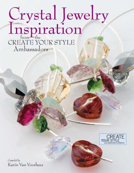 Crystal Jewelry Inspiration From the Create Your Style Ambassadors cover
