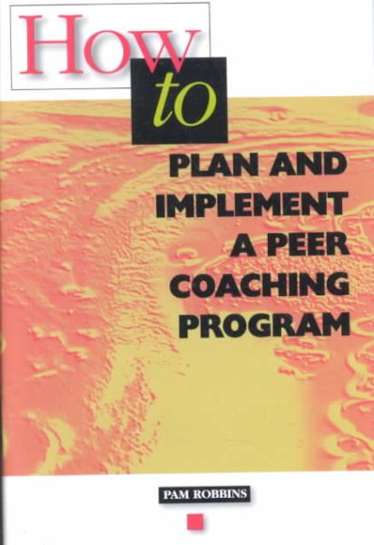 How to Plan and Implement a Peer Coaching Program cover