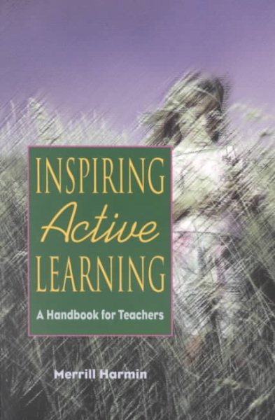 Inspiring Active Learning: A Handbook for Teachers cover