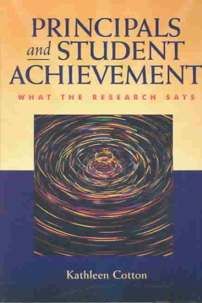 Principals and Student Achievement: What the Research Says cover