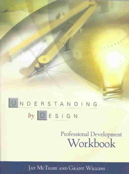 Understanding by Design: Professional Development Workbook cover