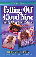 Falling Off Cloud Nine and Other High Places (Devotionals for Teens, No. 2) cover
