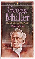 George Muller: Man of Faith and Miracles (Men of Faith) cover